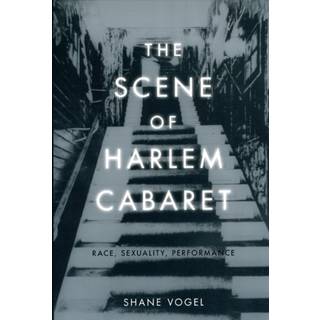 The Scene of Harlem Cabaret