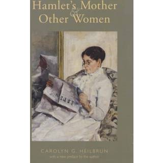 Hamlet's Mother and Other Women