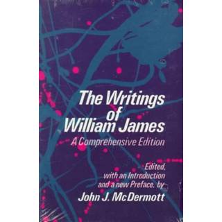 The Writings of William James