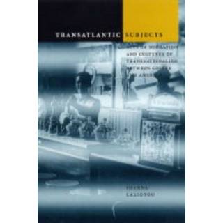 Transatlantic Subjects