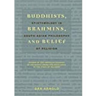 Buddhists, Brahmins, and Belief
