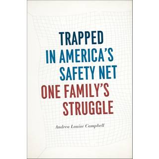 Trapped in America's Safety Net