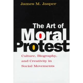 The Art of Moral Protest