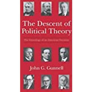 The Descent of Political Theory