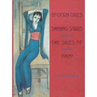 Modern Girls, Shining Stars, the Skies of Tokyo