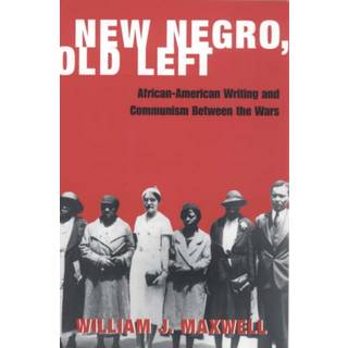 New Negro, Old Left