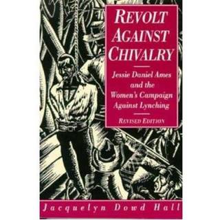 Revolt Against Chivalry