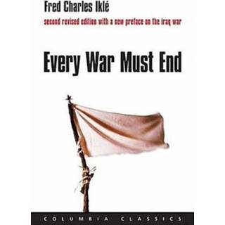 Every War Must End