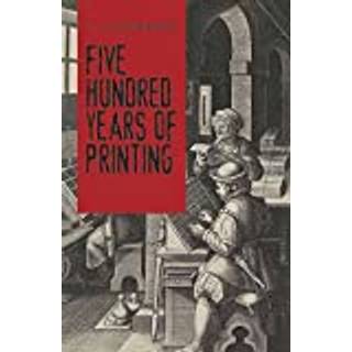 Five Hundred Years Of Printing