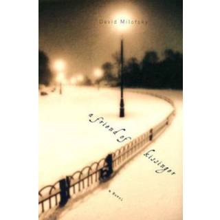 A Friend of Kissinger