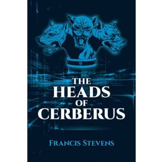 The Heads of Cerberus