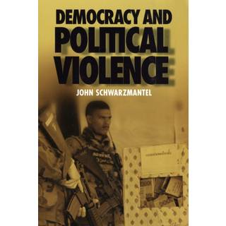 Democracy and Political Violence