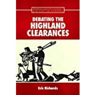 Debating the Highland Clearances