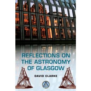 Reflections on the Astronomy of Glasgow