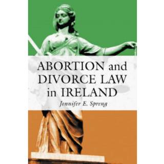 Abortion and Divorce Law in Ireland