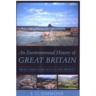 An Environmental History of Great Britain