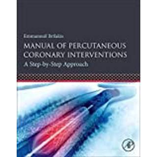 Manual of Percutaneous Coronary Interventions