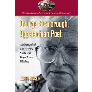 George Scarbrough, Appalachian Poet