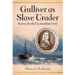 Gulliver as Slave Trader