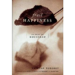 Frail Happiness
