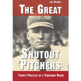 The Great Shutout Pitchers