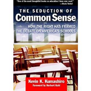 The Seduction of Common Sense