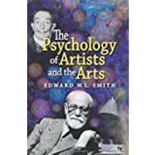 The Psychology of Artists and the Arts