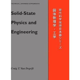Solid-state Physics and Engineering