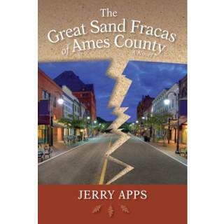 The Great Sand Fracas of Ames County