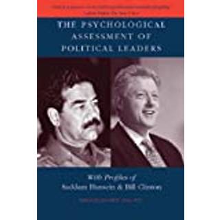 The Psychological Assessment of Political Leaders