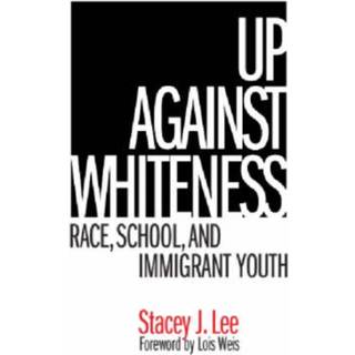 Up Against Whiteness