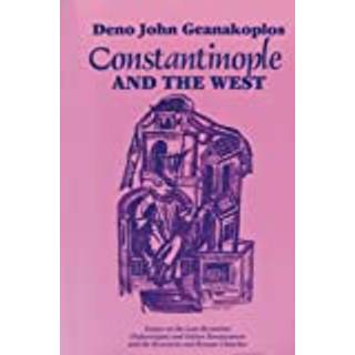 Constantinople and the West