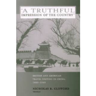 "A Truthful Impression of the Country"