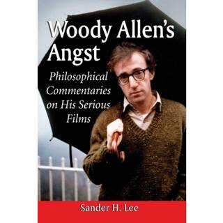 Woody Allen's Angst