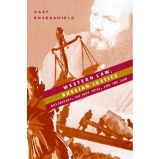 Western Law, Russian Justice