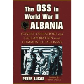 The OSS in World War II Albania