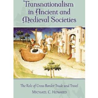 Transnationalism in Ancient and Medieval Societies