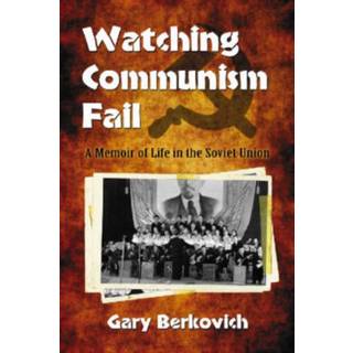 Watching Communism Fail
