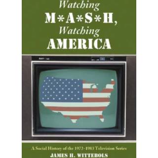 Watching M*A*S*H, Watching America