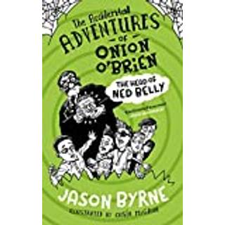 The Accidental Adventures of Onion O'Brien