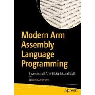 Modern Arm Assembly Language Programming