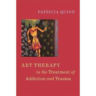 Art Therapy in the Treatment of Addiction and Trauma