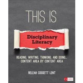 This Is Disciplinary Literacy