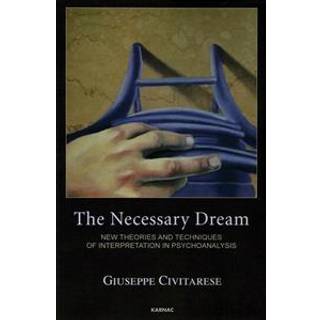 The Necessary Dream