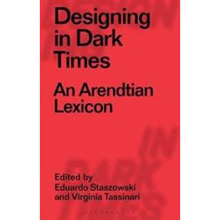 Designing in Dark Times