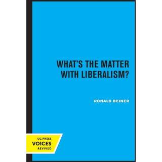 What's the Matter with Liberalism?