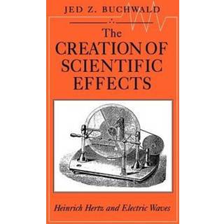 The Creation of Scientific Effects