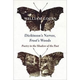 Dickinson's Nerves, Frost's Woods