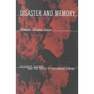 Disaster and Memory