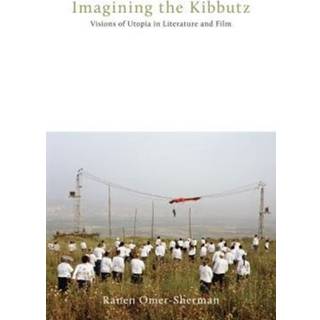 Imagining the Kibbutz
